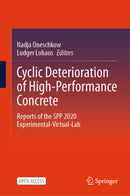 Cyclic Deterioration of High-Performance Concrete