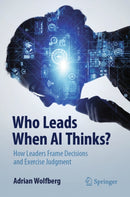 Who Leads When AI Thinks?