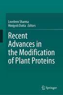 Recent Advances in the Modification of Plant Proteins-9783032198204