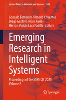 Emerging Research in Intelligent Systems : Proceedings of the ESPE CIT 2025 Volume 2-9783032198440