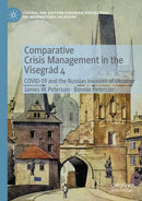 Comparative Crisis Management in the Visegrad 4