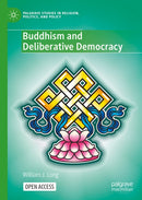 Buddhism and Deliberative Democracy