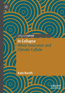 In Collapse : When Insurance and Climate Collide-9783032207739