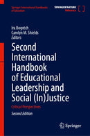 Second International Handbook of Educational Leadership and Social (In)Justice