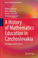A History of Mathematics Education in Czechoslovakia