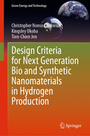 Design Criteria for Next Generation Bio and Synthetic Nanomaterials in Hydrogen Production