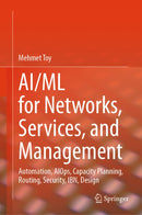 AI/ML For Networks, Services, and Management