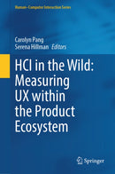 HCI in the Wild: Measuring UX within the Product Ecosystem