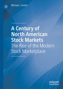 A Century of North American Stock Markets