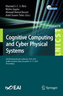 Cognitive Computing and Cyber Physical Systems