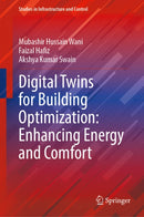 Digital Twins for Building Optimization: Enhancing Energy and Comfort