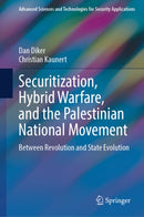Securitization, Hybrid Warfare, and the Palestinian National Movement