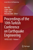 Proceedings of the 10th Turkish Conference on Earthquake Engineering