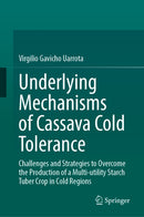 Underlying Mechanisms of Cassava Cold Tolerance