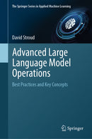 Advanced Large Language Model Operations