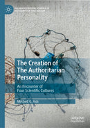 The Creation of 'The Authoritarian Personality'
