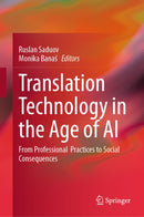 Translation Technology in the Age of AI