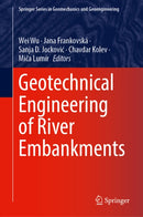 Geotechnical Engineering of River Embankments