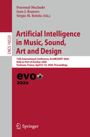 Artificial Intelligence in Music, Sound, Art and Design