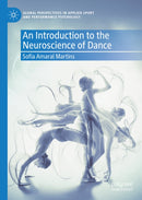 An Introduction to the Neuroscience of Dance