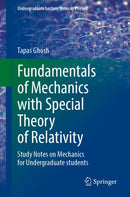 Fundamentals of Mechanics with Special Theory of Relativity