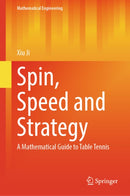 Spin, Speed and Strategy