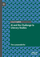 AI and the Challenge to Literary Studies