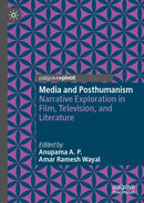 Media and Posthumanism