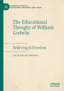 The Educational Thought of William Godwin