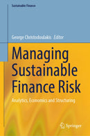 Managing Sustainable Finance Risk