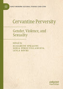 Cervantine Perversity
