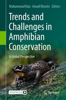 Trends and Challenges in Amphibian Conservation