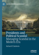 Presidents and Political Scandal