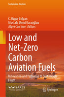 Low and Net-Zero Carbon Aviation Fuels