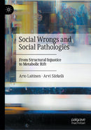 Social Wrongs and Social Pathologies