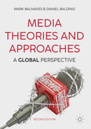 Media Theories and Approaches