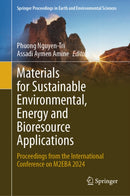 Materials for Sustainable Environmental, Energy and Bioresource Applications