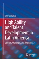 High Ability and Talent Development in Latin America