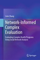 Network-Informed Complex Evaluation