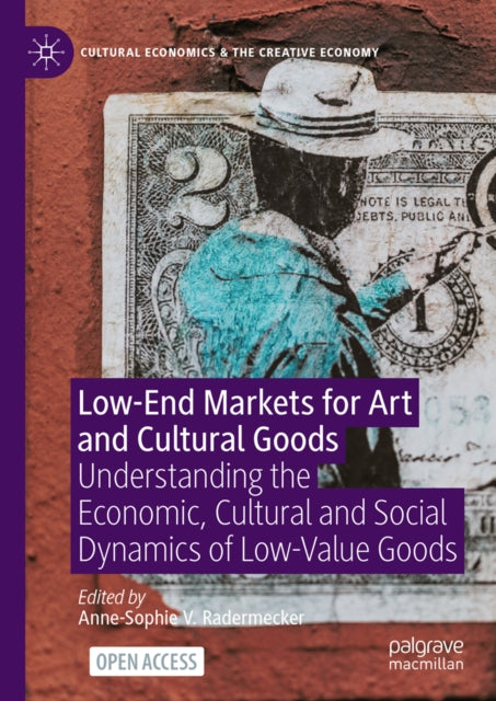 Low-End Markets for Art and Cultural Goods