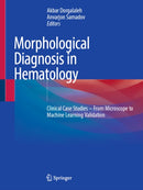 Morphological Diagnosis in Hematology