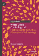 Whose Side is Criminology on?