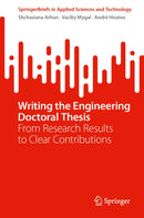 Writing the Engineering Doctoral Thesis