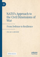 NATO’s Approach to the Civil Dimensions of War