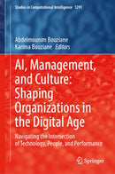 AI, Management, and Culture: Shaping Organizations in the Digital Age