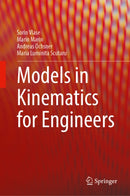 Models in Kinematics for Engineers