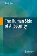 The Human Side of AI Security