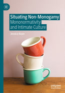 Situating Non-Monogamy