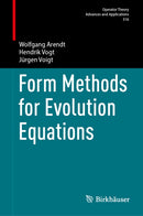 Form Methods for Evolution Equations