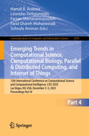 Emerging Trends in Computational Science, Computational Biology, Parallel & Distributed Computing, and Internet of Things
